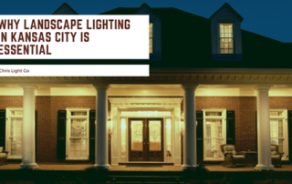 best landscape lighting company in Kansas City
